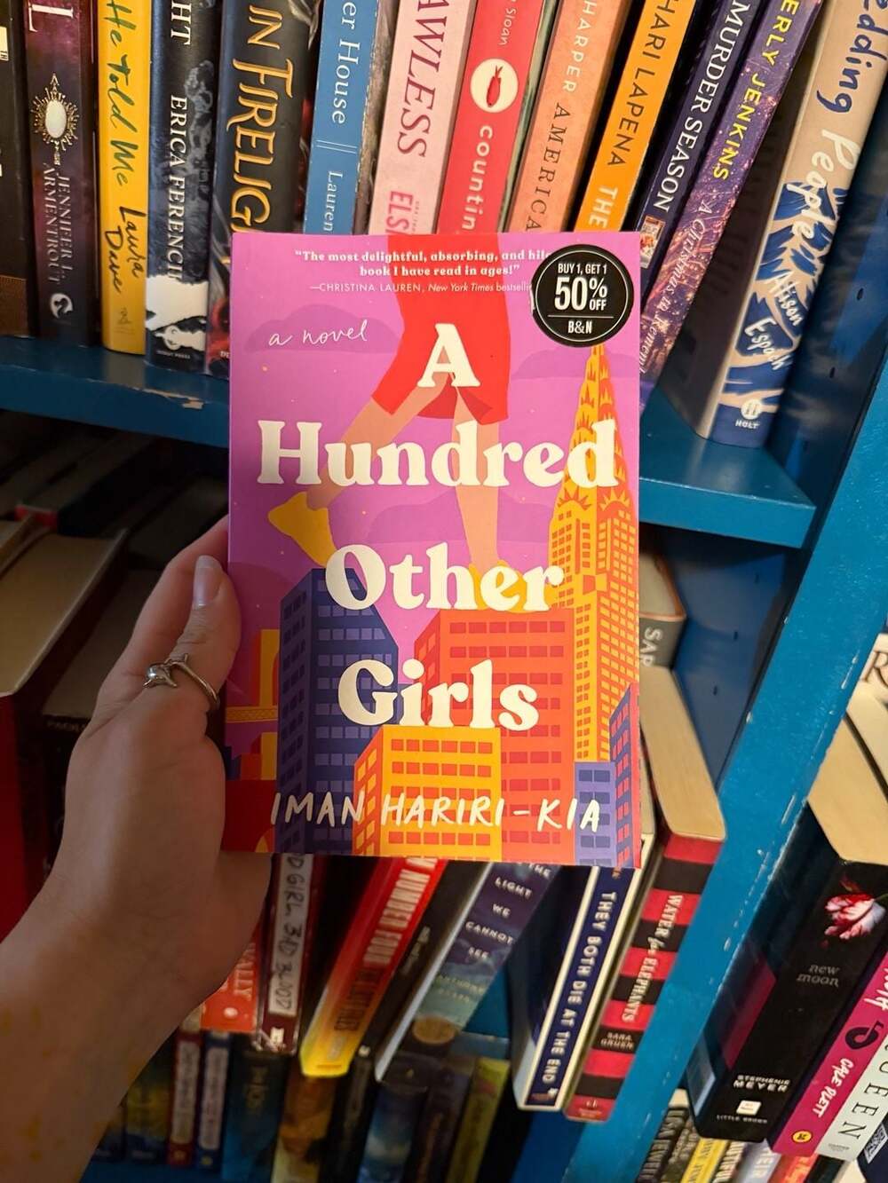 A Hundred Other Girls: A Novel by Iman Hariri-Kia